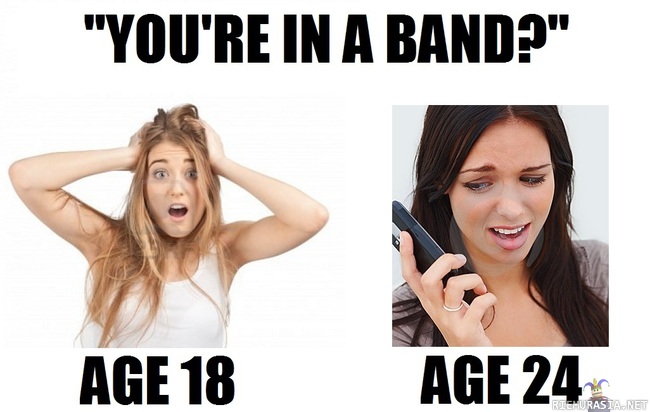 You´re in a band?