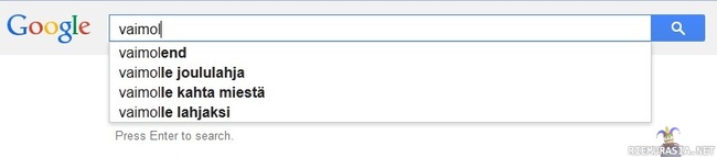 Kyllä google tietää, että mitä se vaimo haluaa