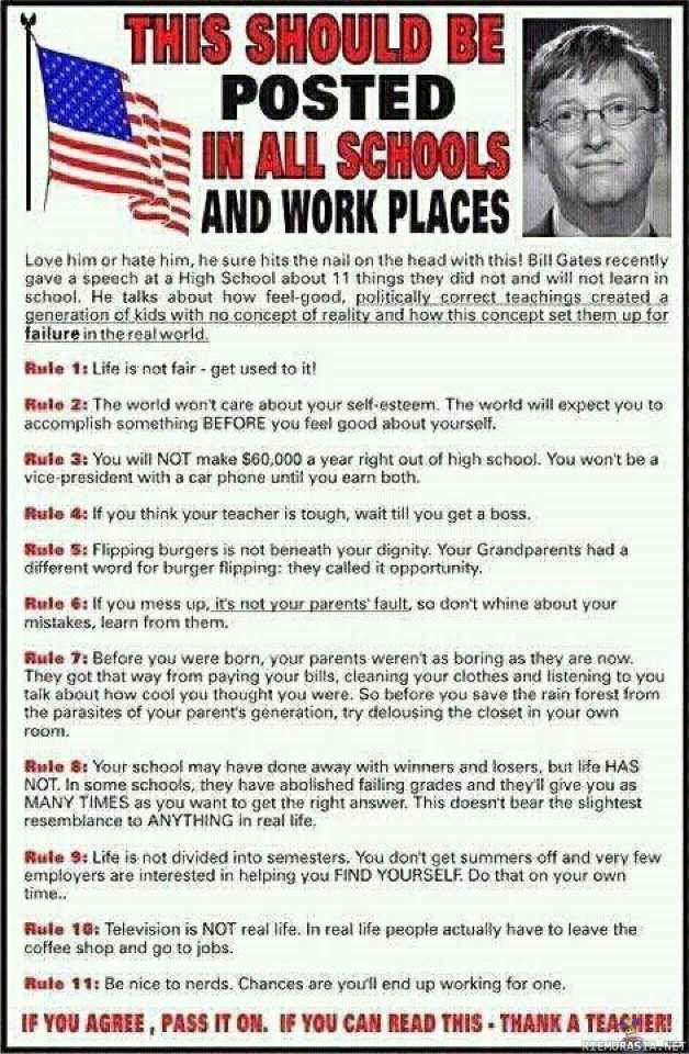 Bill Gates 11 rules - Bill Gatesin 11 sääntöä.Ja pari ihan itsestäänselvääkin.