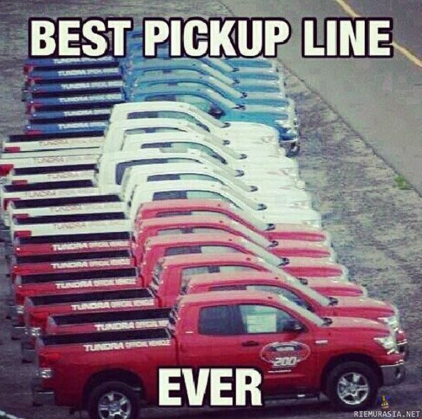 Best pickup line ever - Best pickup line ever