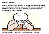Dear mom...