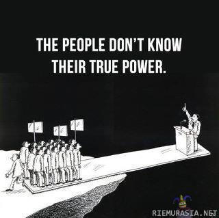 People don&#039;t know their true power.
