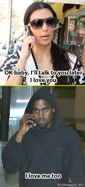 Kanye ja Kim - Soitellaan myöhemmin, rakastan sua