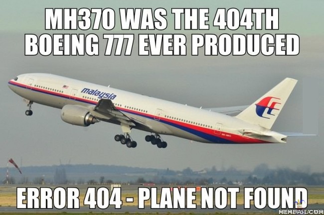 Error 404 - MH370 oli 404:s Boeing 777 mitä on koskaan valmistettu (on oltava tosi juttu kun tuossa lukee niin)