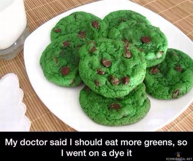 Eat more greens - Lääkärin määräys!