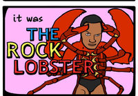 The Rock Lobster