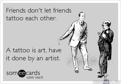Friends and tattoos