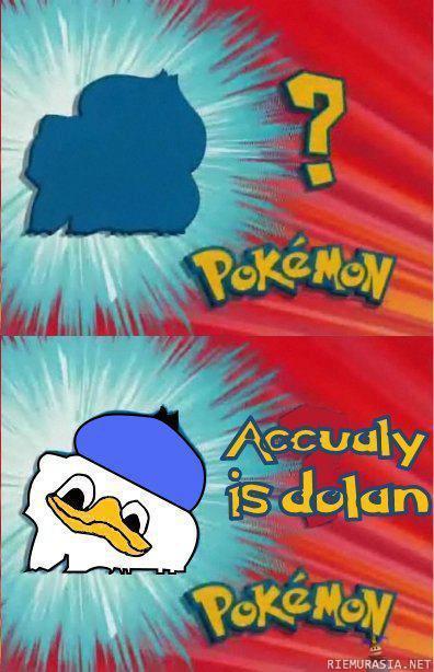Dolan iskee jälleen