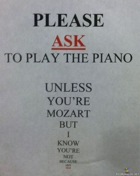 You&#039;r not Mozart