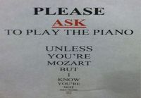 You'r not Mozart