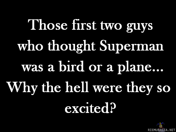 miksi? - superman