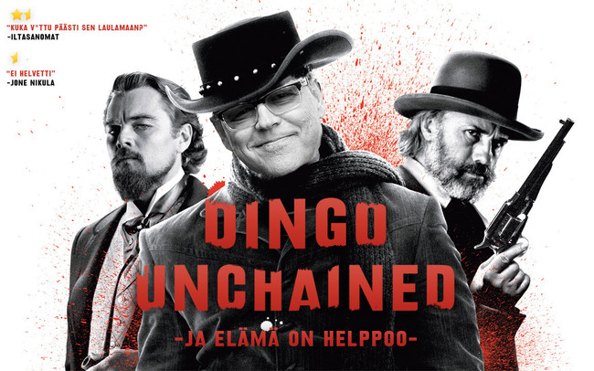 Dingo Unchained - Ja elämä on helppoo