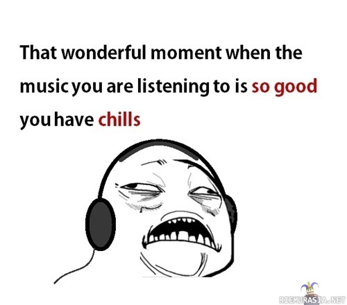 That wonderful moment  - chills