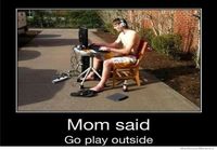 go play outside
